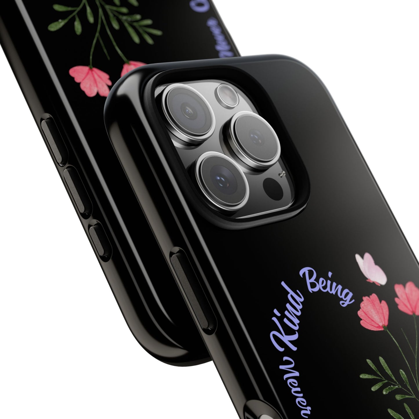 Floral Tough Case - Being Kind Phone Case