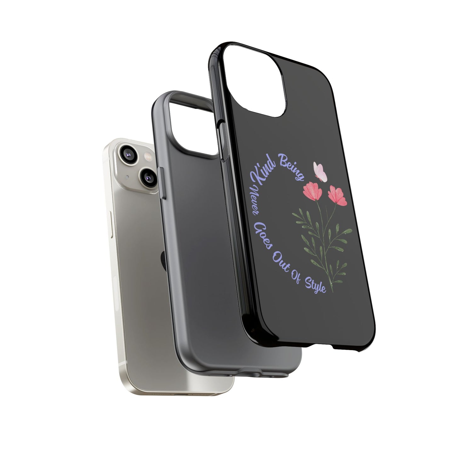 Floral Tough Case - Being Kind Phone Case