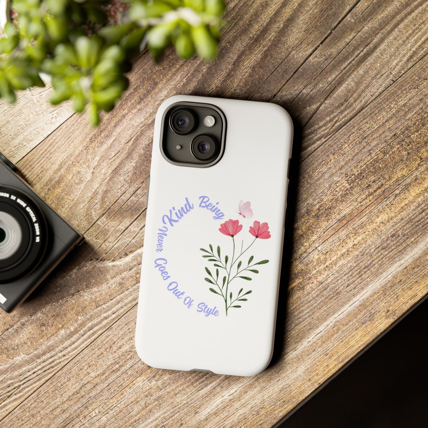 Floral Tough Case - Being Kind Phone Case