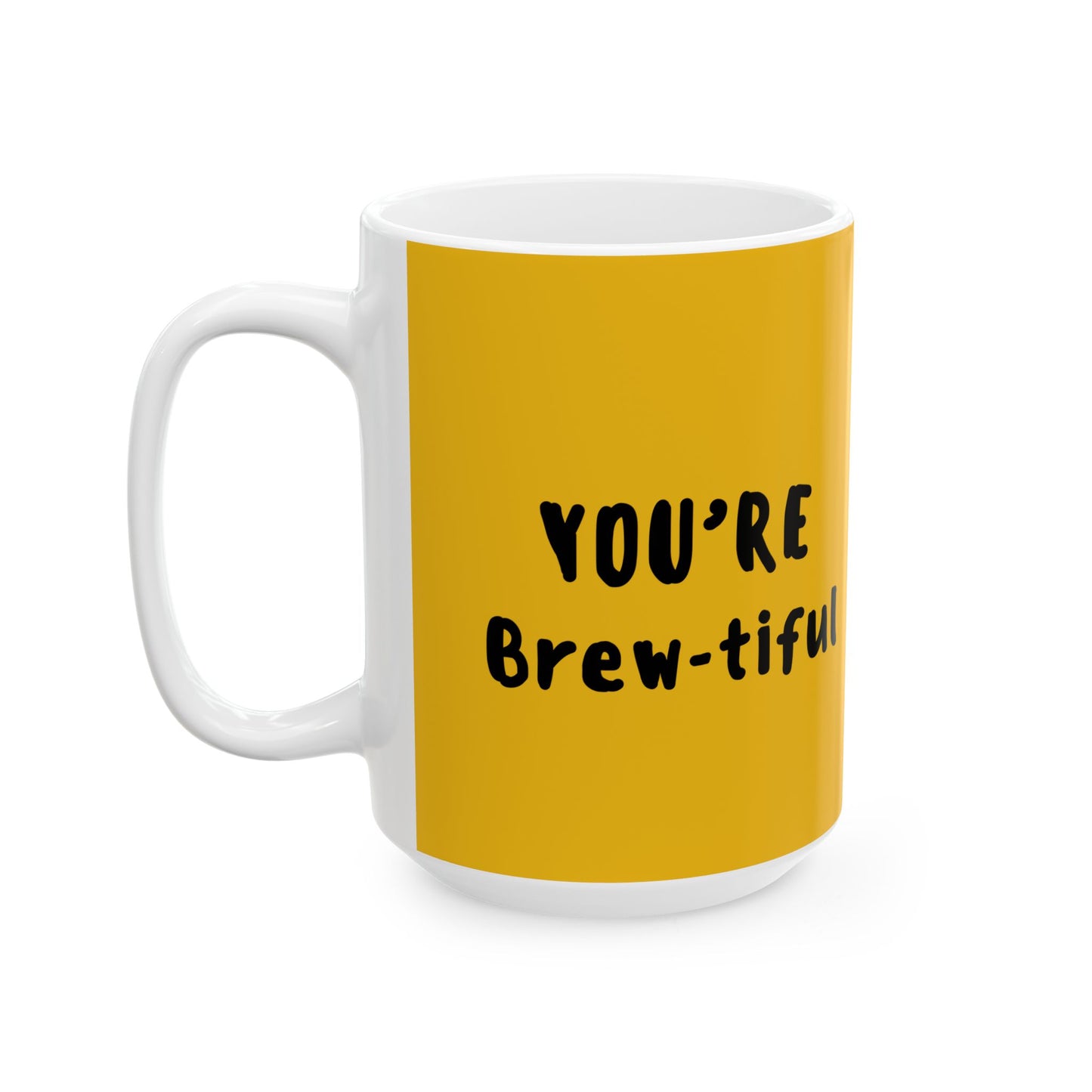 Bright & Cheerful Ceramic Mug - You're Beautiful! Perfect for Coffee Lovers, Gift for Her, Inspirational Presents, Everyday Use, Home [...]
